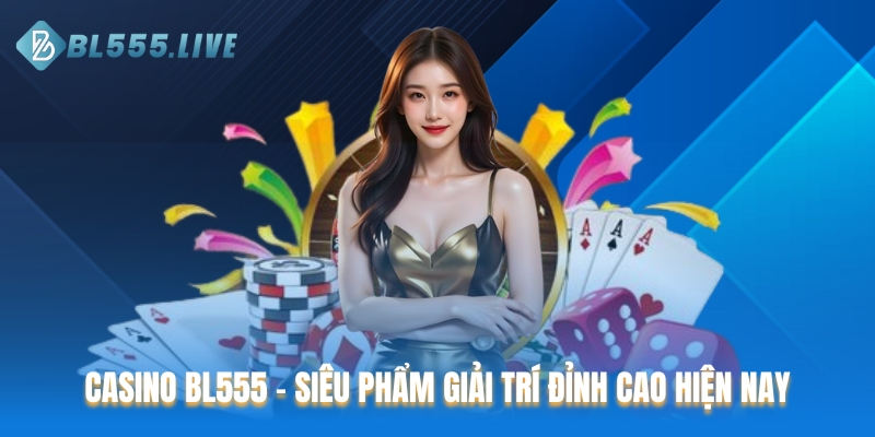 Casino BL555